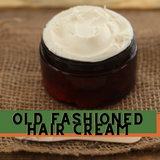 Old Fashioned Hair Cream